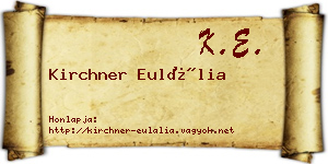 Kirchner Eulália névjegykártya